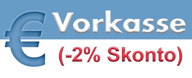 Vorkasse -2% Skonto