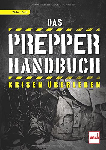 Dass Prepper Handbuch
