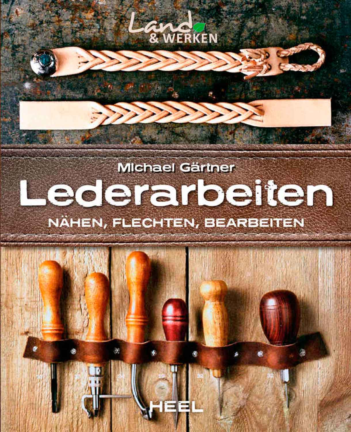 Buch "Lederarbeiten - Nähen, Flechten, Bearbeiten"