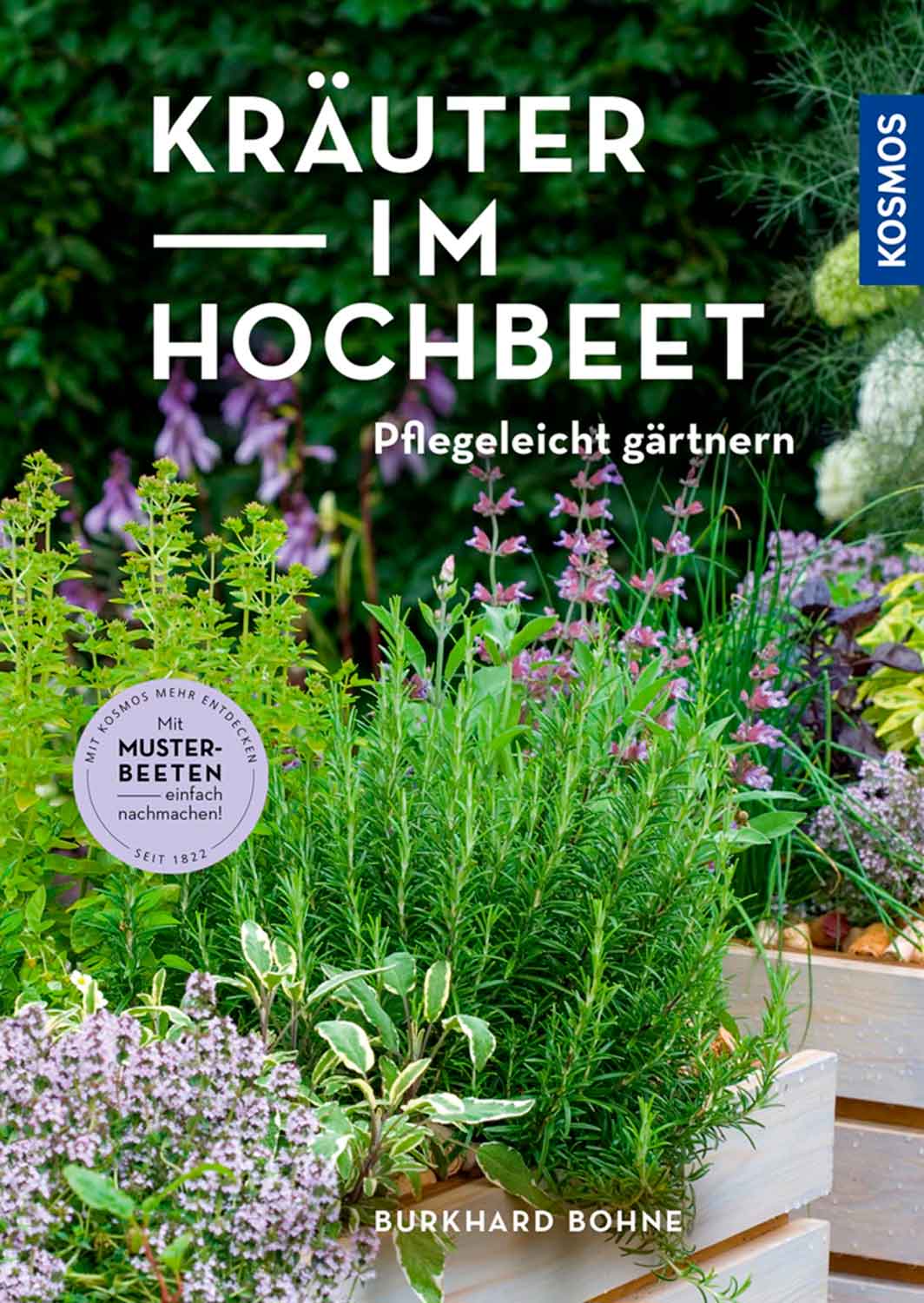 Kräuter im Hochbeet - pflegeleicht gärtnern